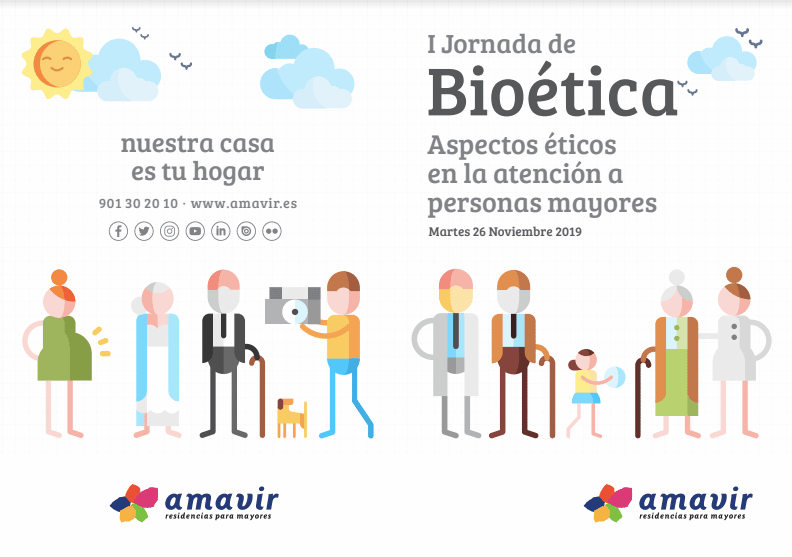I Jornada de Bioética Amavir: «Aspectos éticos en la atención a personas mayores»